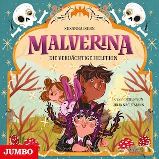 Malverina. Die verdächtige Helferin (Band 3) als Hörbuch