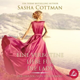 Eine verbotene Liebe für die Lady als Hörbuch