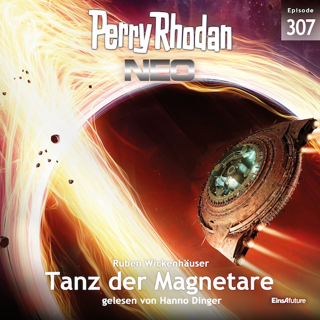Book cover for Perry Rhodan Neo 307: Tanz der Magnetare