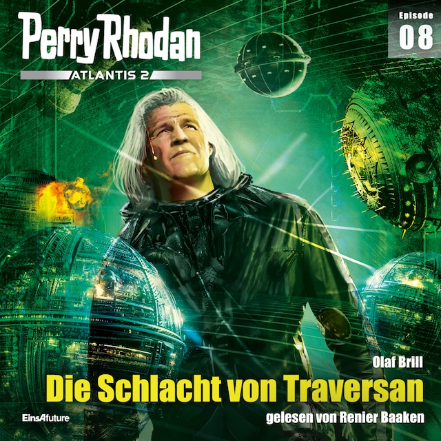 Book cover for Perry Rhodan Atlantis 2 Episode 08: Die Schlacht von Traversan
