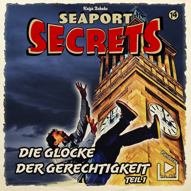 Book cover for Seaport Secrets 14 - Die Glocke der Gerechtigkeit Teil 1
