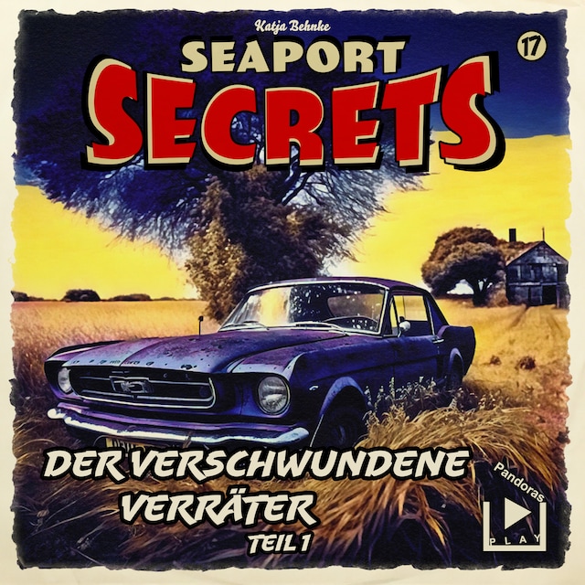 Boekomslag van Seaport Secrets 17 - Der verschwundene Verräter Teil 1
