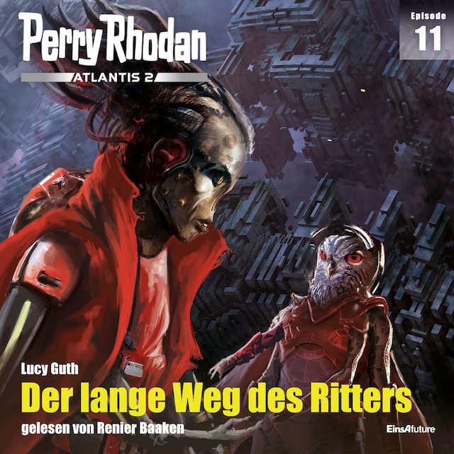 Book cover for Perry Rhodan Atlantis 2 Episode 11: Der lange Weg des Ritters
