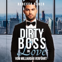 Dirty Boss Love