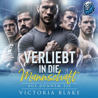 VERLIEBT IN DIE MANNSCHAFT - Auf dünnem Eis als Hörbuch