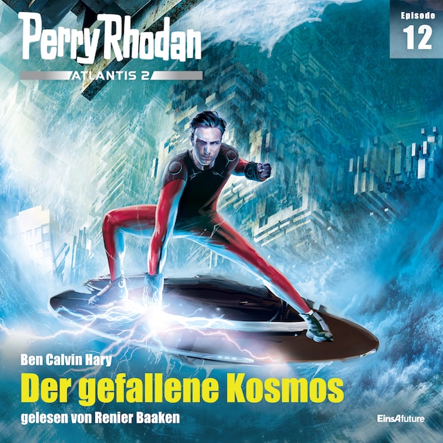Book cover for Perry Rhodan Atlantis 2 Episode 12: Der gefallene Kosmos