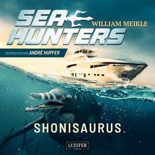 SHONISAURUS (Seahunters 1) als Hörbuch