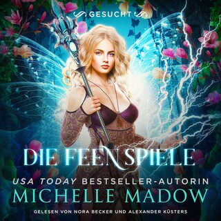 Die Feenspiele 4 - Feen Hörbuch als Hörbuch