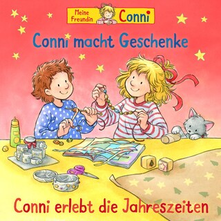 Conni macht Geschenke / Conni erlebt die Jahreszeiten als Hörbuch