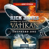 SHEPHERD ONE (Die Ritter des Vatikan 2)