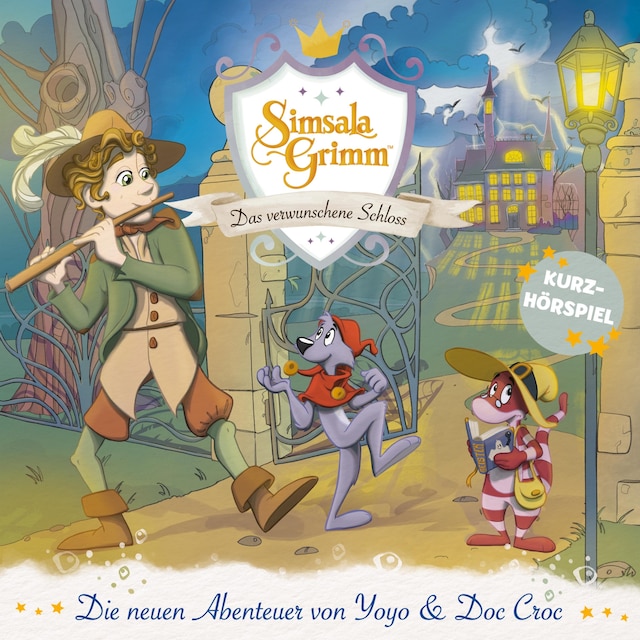 Book cover for Das verwunschene Schloss (Die neuen Abenteuer von Yoyo und Doc Croc)