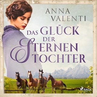 Das Glück der Sternentochter (Sternentochter, Band 4) als Hörbuch