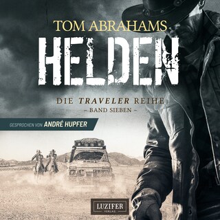 HELDEN (Traveler 7) als Hörbuch