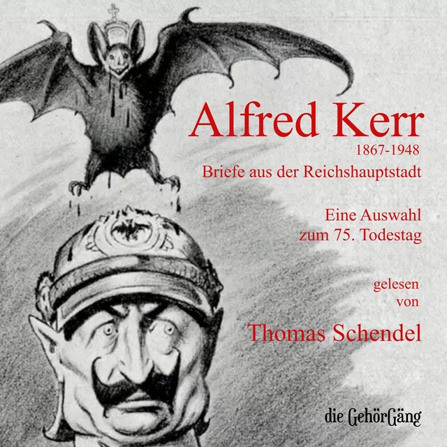 Couverture de livre pour Alfred Kerr - Briefe aus der Reichshauptstadt