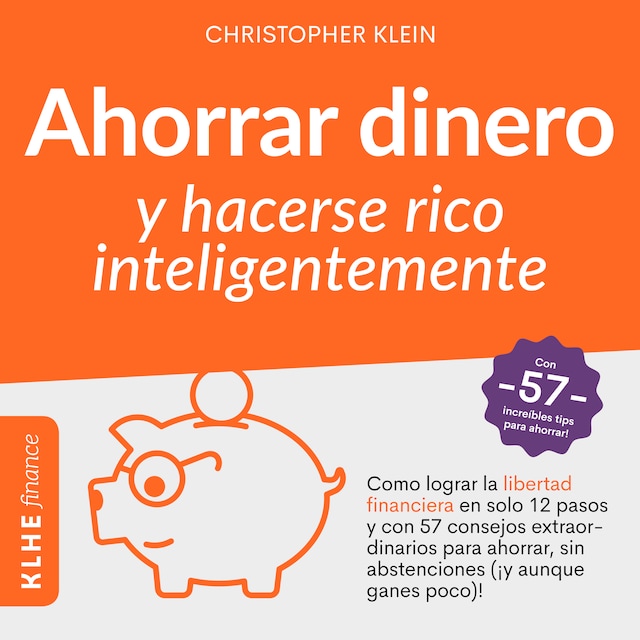 Kirjankansi teokselle Ahorrar Dinero y Hacerse Rico Inteligentemente