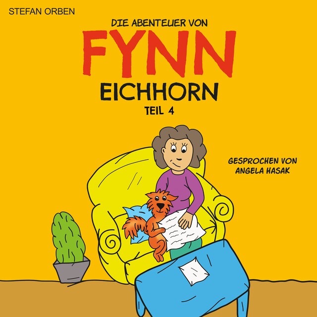 Bokomslag for Die Abenteuer von Fynn Eichhorn Teil 4