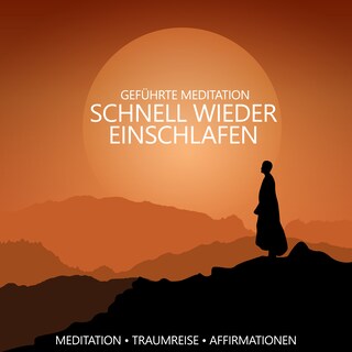 Geführte Meditation - schnell wieder einschlafen als Hörbuch