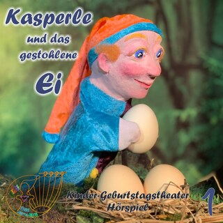 Kasperle und das gestohlene Ei als Hörbuch