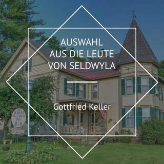 Auswahl aus Die Leute von Seldwyla als Hörbuch