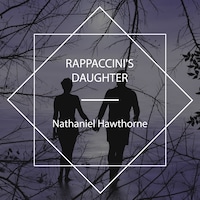 Rappaccini's Daughter
