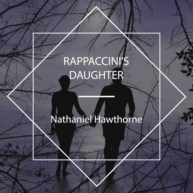 Book cover for Rappaccini's Daughter