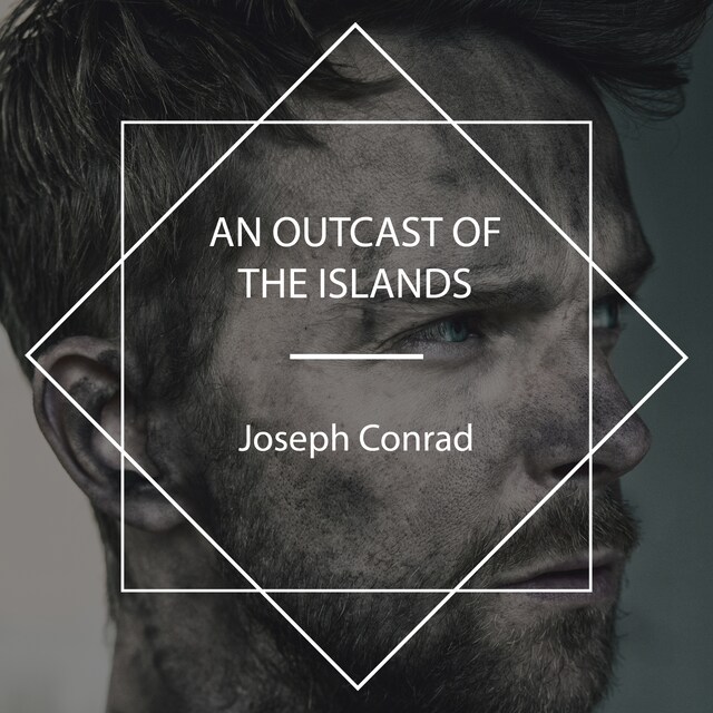 An Outcast of the Islands Kirjankansi teokselle An Outcast of the Islands