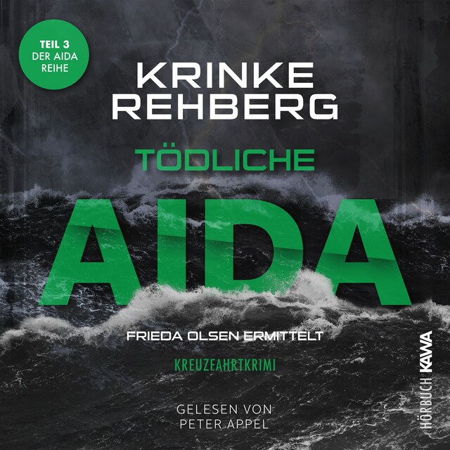 Buchcover für Tödliche AIDA: Kreuzfahrtkrimi Teil 3