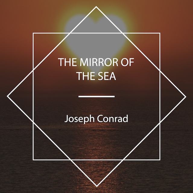 Copertina del libro per The Mirror of the Sea