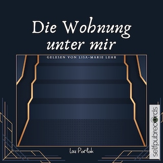 Die Wohnung unter mir als Hörbuch