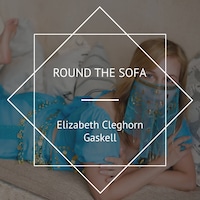 Round the Sofa