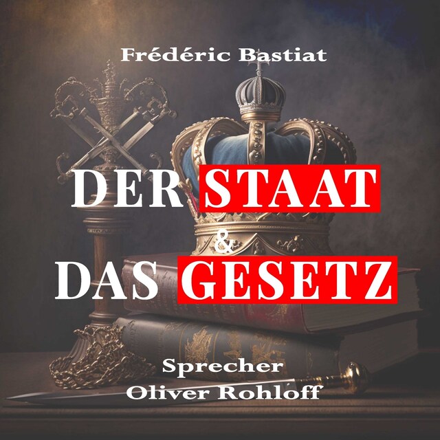 Copertina del libro per Der Staat & Das Gesetz
