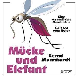 Mücke und Elefant als Hörbuch