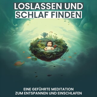Loslassen und Schlaf finden als Hörbuch