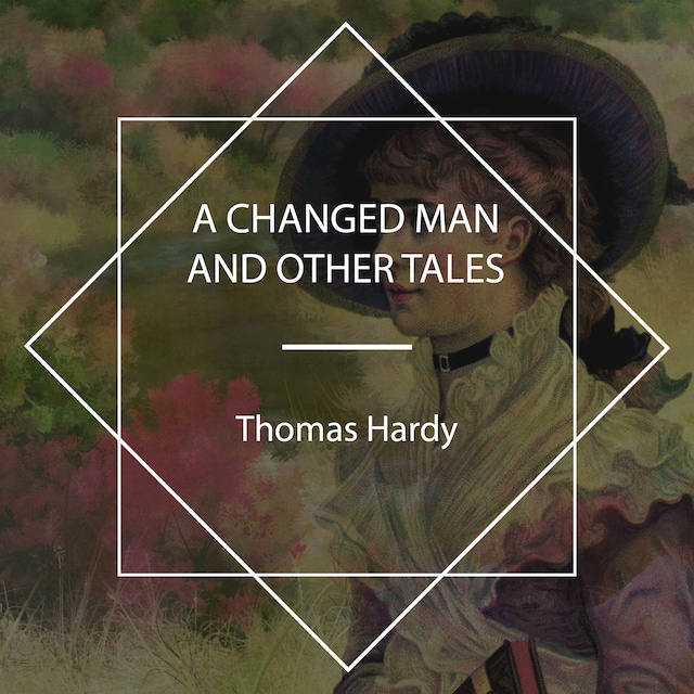 Okładka książki dla A Changed Man And Other Tales