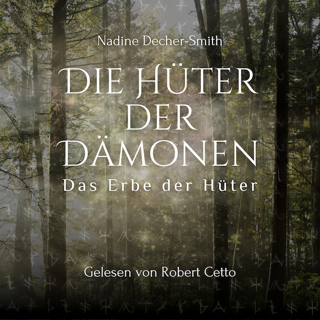 Copertina del libro per Die Hüter der Dämonen - Das Erbe der Hüter