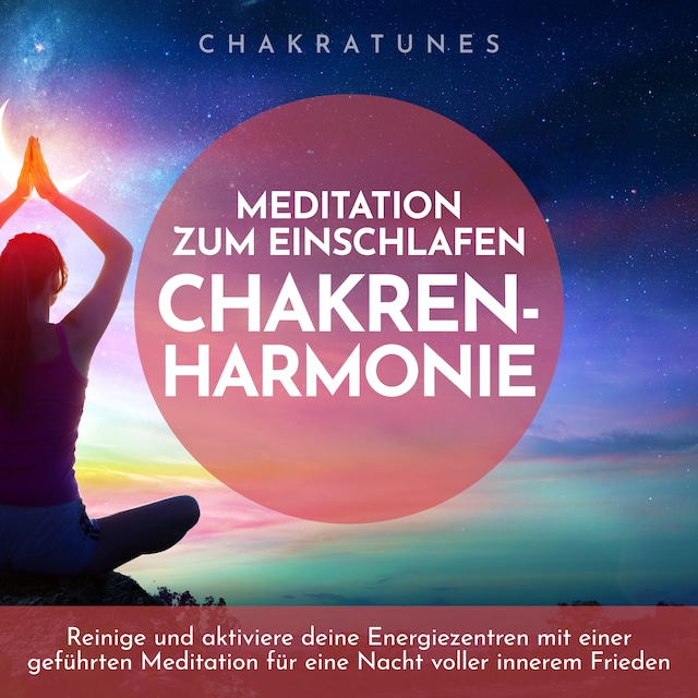 Buchcover für Chakren-Harmonie: Meditation zum Einschlafen