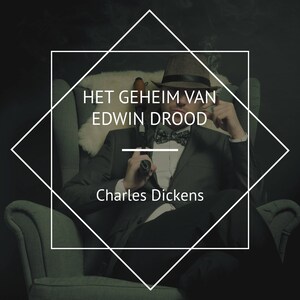 Het Geheim van Edwin Drood - luisterboek