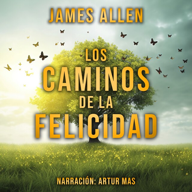 Book cover for Los Caminos de la Felicidad