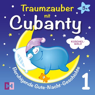 Kuschelwald - Beruhigende Gute-Nacht-Geschichte als Hörbuch