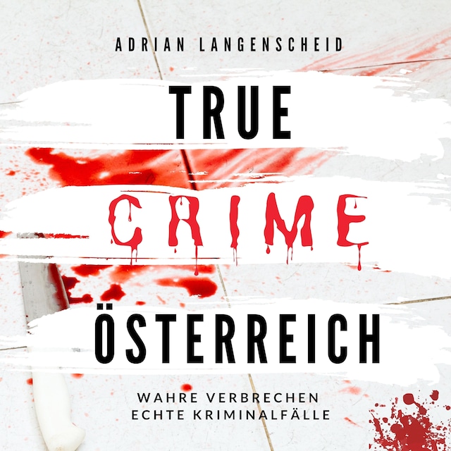 Buchcover für True Crime Österreich