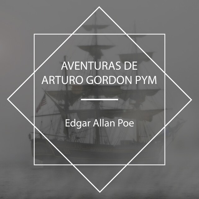 Boekomslag van Aventuras de Arturo Gordon Pym