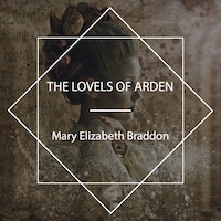 The Lovels of Arden