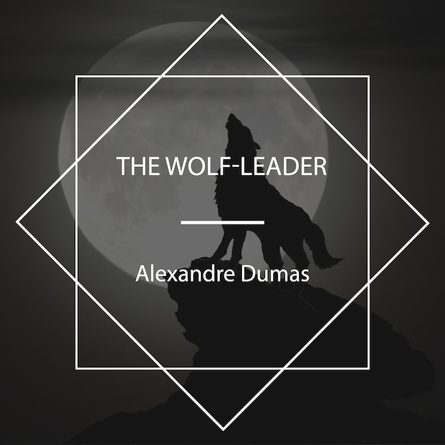 Kirjankansi teokselle The Wolf-Leader