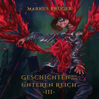 Geschichten aus dem Unteren Reich -III- als Hörbuch