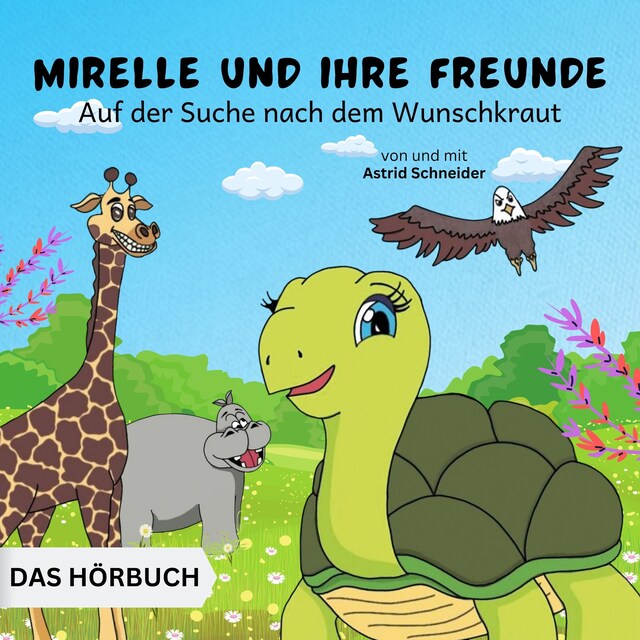 Book cover for Mirelle und ihre Freunde auf der Suche nach dem Wunschkraut