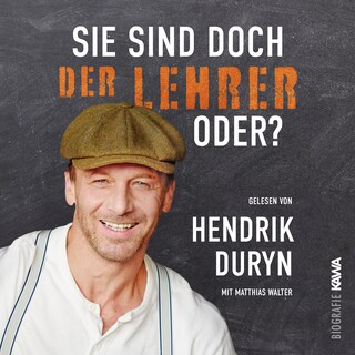Sie sind doch DER LEHRER, oder? als Hörbuch