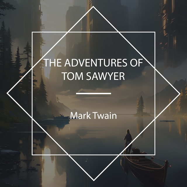 Kirjankansi teokselle The Adventures of Tom Sawyer