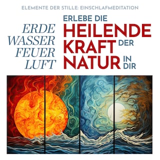 Elemente der Stille: Einschlafmeditation als Hörbuch