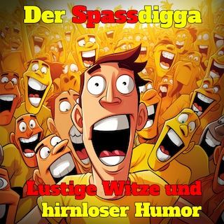 Lustige Witze und hirnloser Humor als Hörbuch