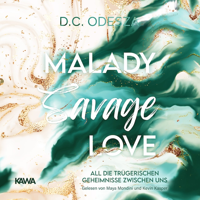 Book cover for MALADY Savage Love